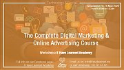 The Complete Digital Marketing & Online Advertising Course - A workshop by I Have Learned Academy The Complete Digital Marketing & Online Advertising Course - A workshop by I Have Learned Academy