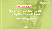 Mental Health for Adults & Kids during the Corona Outbreak - Free Online Interactive Session by I Have Learned Academy Mental Health for Adults & Kids during the Corona Outbreak - Free Online Interactive Session by I Have Learned Academy