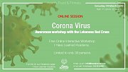 Corona Virus Awareness with the Red Cross - Free Online Session Corona Virus Awareness with the Red Cross - Free Online Session
