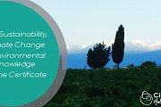 The Sustainability, Climate Change & Environmental Knowledge Online Certificate The Sustainability, Climate Change & Environmental Knowledge Online Certificate