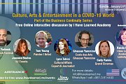 Culture, Arts & Entertainment in a COVID-19 world - Free Online Panel Discussion by I Have Learned Academy Culture, Arts & Entertainment in a COVID-19 world - Free Online Panel Discussion by I Have Learned Academy