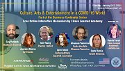Culture, Arts & Entertainment in a COVID-19 world - Free Online Panel Discussion by I Have Learned Academy Culture, Arts & Entertainment in a COVID-19 world - Free Online Panel Discussion by I Have Learned Academy