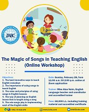 The Magic of Songs in Teaching English (Online Workshop) The Magic of Songs in Teaching English (Online Workshop)