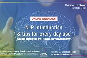 NLP intro & Tips for every day use - Online Workshop by I Have Learned Academy NLP intro & Tips for every day use - Online Workshop by I Have Learned Academy