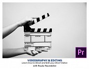 Videography & Video Editing - Morning Class Videography & Video Editing - Morning Class