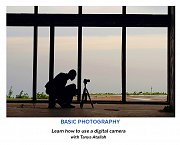 Basic Photography - Morning & Evening Class Basic Photography - Morning & Evening Class