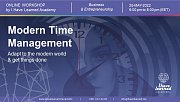Modern Time Management Skills - Online Workshop by I Have Learned Academy Modern Time Management Skills - Online Workshop by I Have Learned Academy