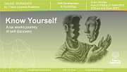 Know Yourself - An Online Program by I Have Learned Academy Know Yourself - An Online Program by I Have Learned Academy