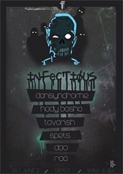 INFECTIOUS! INFECTIOUS!