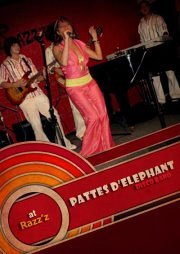 PATTES D'ELEPHANT DISCO BAND LIVE @ RAZZ'ZZ PATTES D'ELEPHANT DISCO BAND LIVE @ RAZZ'ZZ