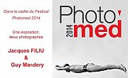 Photomed 2014 - Expo Photo de Jacques Filiu & Guy Mandery Photomed 2014 - Expo Photo de Jacques Filiu & Guy Mandery