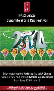 Dynamite World Cup Festival at P.F. Chang's Dynamite World Cup Festival at P.F. Chang's