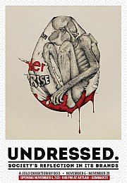UNDRESSED - Society's reflection in its brands - A solo exhibition by Boo UNDRESSED - Society's reflection in its brands - A solo exhibition by Boo