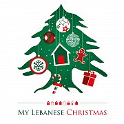 My Lebanese Christmas My Lebanese Christmas