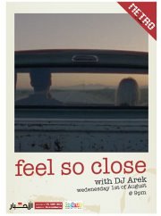 Feel so Close with DJ Arek Feel so Close with DJ Arek