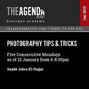 Photography Tips & Tricks a workshop by Sayde Jabra El-Hajjar Photography Tips & Tricks a workshop by Sayde Jabra El-Hajjar