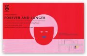 Exhibition "Forever and Longer" Exhibition "Forever and Longer"