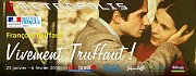 Vivement Truffaut - Une Retrospective François Truffaut Vivement Truffaut - Une Retrospective François Truffaut