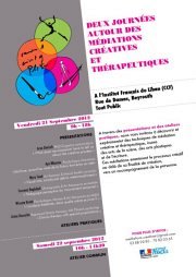 Deux Journées autour des Médiations Créatives et Therapeutiques Deux Journées autour des Médiations Créatives et Therapeutiques