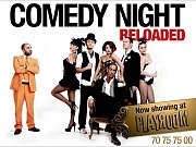 Comedy Night - Reloaded Comedy Night - Reloaded