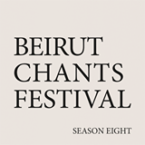 Beirut Chants Festival 2015 Beirut Chants Festival 2015