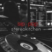 Thursday Pop at StereoKitchen Thursday Pop at StereoKitchen