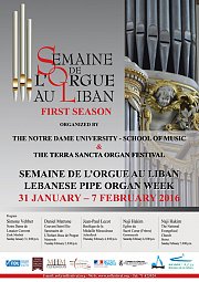 Semaine de l’Orgue au Liban - Lebanese Pipe Organ Week - SOL 2016 Semaine de l’Orgue au Liban - Lebanese Pipe Organ Week - SOL 2016