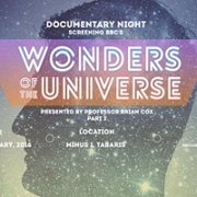 DOCUMENTARY NIGHT: WONDERS OF THE UNIVERSE / PART 2 DOCUMENTARY NIGHT: WONDERS OF THE UNIVERSE / PART 2