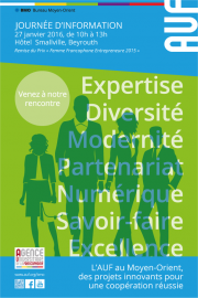 Journée d'information sur les activités de l'AUF au Moyen-Orient Journée d'information sur les activités de l'AUF au Moyen-Orient