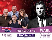 Valentine at Phoenicia Hotel with Wael Kfoury & Ma fi Metlo Show Valentine at Phoenicia Hotel with Wael Kfoury & Ma fi Metlo Show