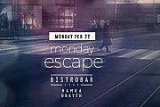 BistroBar Live presents "Monday Escape" BistroBar Live presents "Monday Escape"