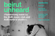 Beirut Unheard - by AUB music club & AUB Vertical Design Studio Beirut Unheard - by AUB music club & AUB Vertical Design Studio