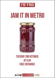 Jam it in Metro Jam it in Metro