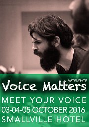 MEET YOUR VOICE . Voice Matters Workshop MEET YOUR VOICE . Voice Matters Workshop