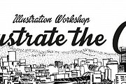 ILLUSTRATE THE CITY WORKSHOP with Antoine Soued ILLUSTRATE THE CITY WORKSHOP with Antoine Soued