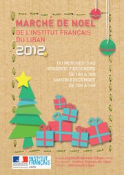 Marché de Noel de l’Institut français du Liban 2012 Marché de Noel de l’Institut français du Liban 2012