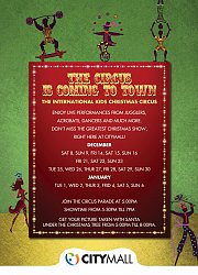 International Kids Christmas Circus - Christmas at Citymall International Kids Christmas Circus - Christmas at Citymall