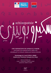 Schizopoésie - An Exhibition by Samah El Hakim Schizopoésie - An Exhibition by Samah El Hakim