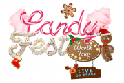 Candy Fest World Tour - Live on Stage Candy Fest World Tour - Live on Stage