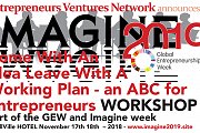 ABC of Entrepreneurship Come with an Idea Leave with a Working Plan Workshop ABC of Entrepreneurship Come with an Idea Leave with a Working Plan Workshop
