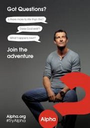 Alpha Course: Questions About the Meaning of Life? If so, Then Alpha is for You! Alpha Course: Questions About the Meaning of Life? If so, Then Alpha is for You!