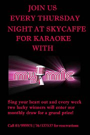 Karaoke Competition at SkyCaffe every Thursday Karaoke Competition at SkyCaffe every Thursday