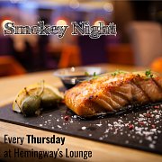 Smokey Night at Hemingway's Lounge Every Thursday Smokey Night at Hemingway's Lounge Every Thursday