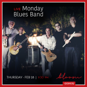 The Monday Blues Band @Bloom The Monday Blues Band @Bloom