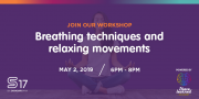 Breathing Techniques & Relaxing movements for busy people - Workshop at S17 powered by I Have Learned Academy Breathing Techniques & Relaxing movements for busy people - Workshop at S17 powered by I Have Learned Academy
