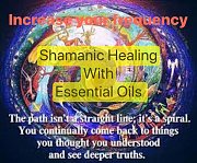 Shamanic Healing with Essential Oils Shamanic Healing with Essential Oils