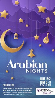 Arabian Nights at CityMall Arabian Nights at CityMall
