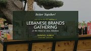 Lebanese Brands Gathering - 2nd Edition Lebanese Brands Gathering - 2nd Edition