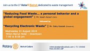 Join us to The 1st RotarX Beirut Dedicated to Waste Management Join us to The 1st RotarX Beirut Dedicated to Waste Management