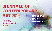 Biennale of Contemporary Art 2019 | Universal Data Biennale of Contemporary Art 2019 | Universal Data